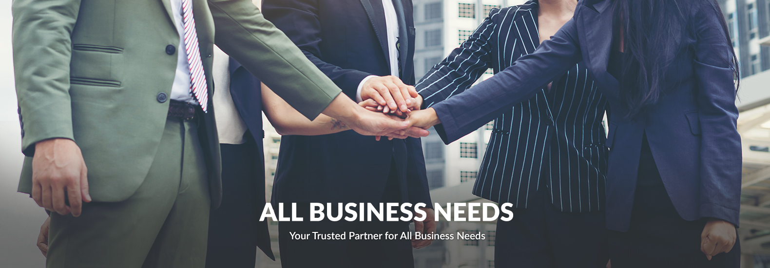 your trusted partner for all business needs